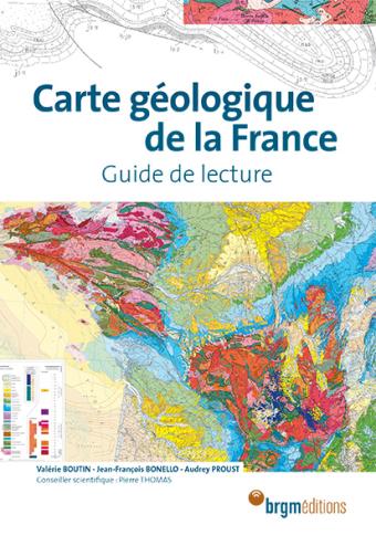 Couverture de l’ouvrage « Carte géologique de la France – Guide de lecture »