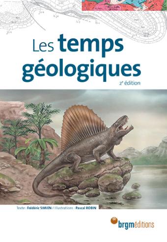 Couverture de l’ouvrage « Les temps géologiques », 2e édition
