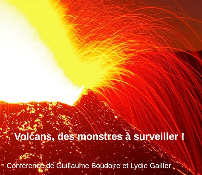 Affiche de la conférence « Volcans, des monstres à surveiller » au Musée des Confluences