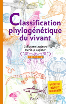 Couverture du tome 2 de La classification phylogénétique du vivant : fond bleu, silhouettes d’animaux stylisées, auteurs Guillaume Lecointre et Hervé Le Guyader.